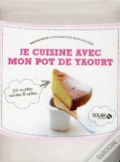 Capa do artigo Je Cuisine Avec Un Pot De Yaourt