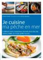 Je Cuisine Ma Pêche En Mer - Preview