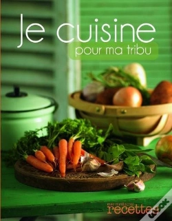 Capa do artigo Je Cuisine Pour Ma Tribu
