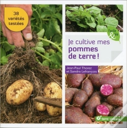 Capa do artigo Je Cultive Mes Pommes De Terre ! 38 Variétés Testées