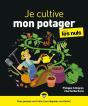 Je Cultive Mon Potager Pour Les Nuls - Preview