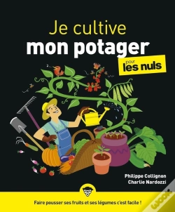 Capa do artigo Je Cultive Mon Potager Pour Les Nuls