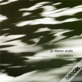 Je Danse Seule