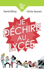 Je Déchire Au Lycée