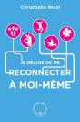 Je Décide De Me Reconnecter À Moi-Même - Preview