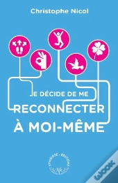 Je Décide De Me Reconnecter À Moi-Même