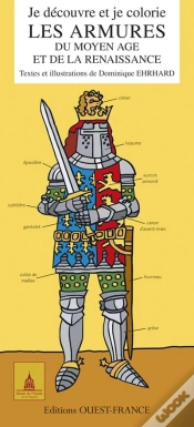 Capa do artigo Je Decouvre Et Je Colorie Les Armures Du Moyen Âge Et De La Renaissance