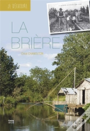 Capa do artigo Je Découvre : Je Découvre La Brière