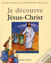 Capa do artigo Je Decouvre Jesus Christ (Broche)