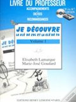 Capa do artigo Je Découvre La Clé De Sol Et Fa T.1 ; Livre Du Professeur