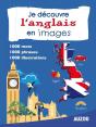 Je Decouvre L'Anglais En Images Nouvelle Edition - Preview