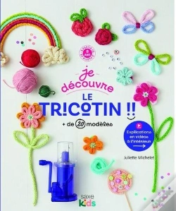 Capa do artigo Je Découvre Le Tricotin !! + De 20 Modèles