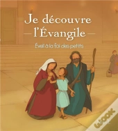 Je Decouvre L'Evangile