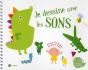 Je Dessine Avec Les Sons - Preview