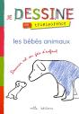 Je Dessine En Transparence ; Les Bébés Animaux - Preview