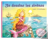 Je Dessine Les Sirenes