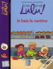 Capa do artigo Je Deteste La Cantine - N26 - Avril2012