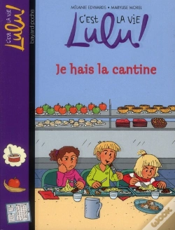 Capa do artigo Je Deteste La Cantine - N26 - Avril2012
