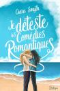 Je Déteste Les Comédies Romantiques - Preview