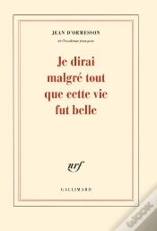Capa do artigo Je Dirai Malgré Tout Que Cette Vie Fut Belle