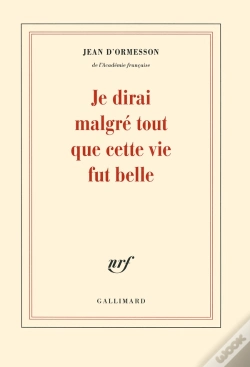 Capa do artigo Je Dirai Malgré Tout Que Cette Vie Fut Belle
