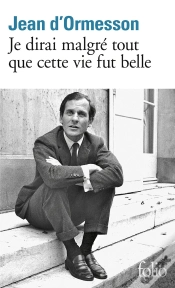 Capa do artigo Je Dirai Malgré Tout Que Cette Vie Fut Belle
