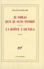 Je Dirai Que Je Suis Tombé/La Boîte À Outils - Preview