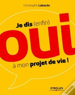 Capa do artigo Je Dis (Enfin) Oui A Mon Projet De Vie !