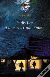 Capa do artigo Je Dis Tue A Tous Ceux Que J