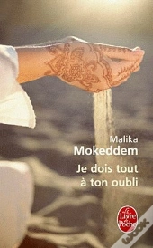 Je Dois Tout A Ton Oubli