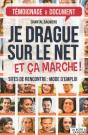 Je Drague Sur Le Net Et Ça Marche ! - Preview
