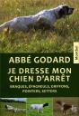 Je Dresse Mon Chien D'Arrêt - Preview