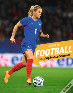 Capa do artigo Je Fais Du Football Avec Eugénie Le Sommer