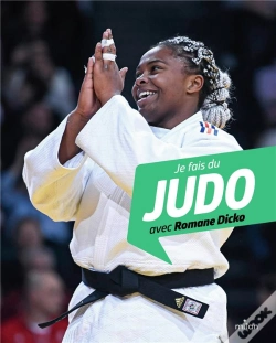 Capa do artigo Je Fais Du Judo Avec Romane Dicko