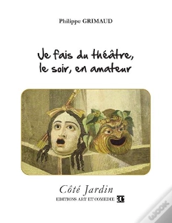 Capa do artigo Je Fais Du Theatre, Le Soir, En Amateur