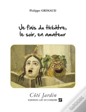 Capa do artigo Je Fais Du Theatre, Le Soir, En Amateur