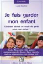 Je Fais Garder Mon Enfant - Preview