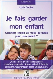Capa do artigo Je Fais Garder Mon Enfant