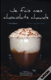 Je Fais Mes Chocolats Chauds