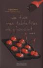 Je Fais Mes Tablettes De Chocolat T.2 - Preview