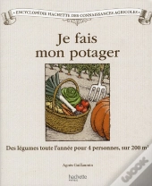Je Fais Mon Potager