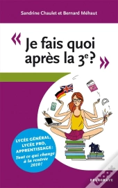 Je Fais Quoi Après La 3ème ?