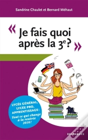 Capa do artigo Je Fais Quoi Après La 3ème ?