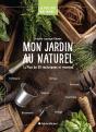 Je Fais Tout Moi-Même ! : Mon Jardin Au Naturel ; Plus De 50 Techniques Et Recettes - Preview