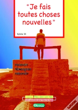 Capa do artigo Je Fais Toutes Choses Nouvelles, Recevoir, Temoigner, Rebondir