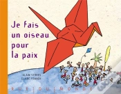 Capa do artigo Je Fais Un Oiseau Pour La Paix