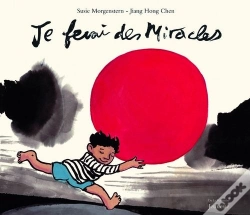 Capa do artigo Je Ferai Des Miracles
