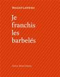 Je Franchis Les Barbelés - Preview