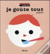 Je Goute Tout - Dans Tous Les Sens
