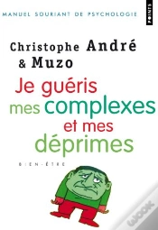 Capa do artigo Je Guéris Mes Complexes Et Mes Déprimes